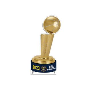 NBA Denver Nuggets Championship Larry O'Brien Trophy Acrylic Plaque